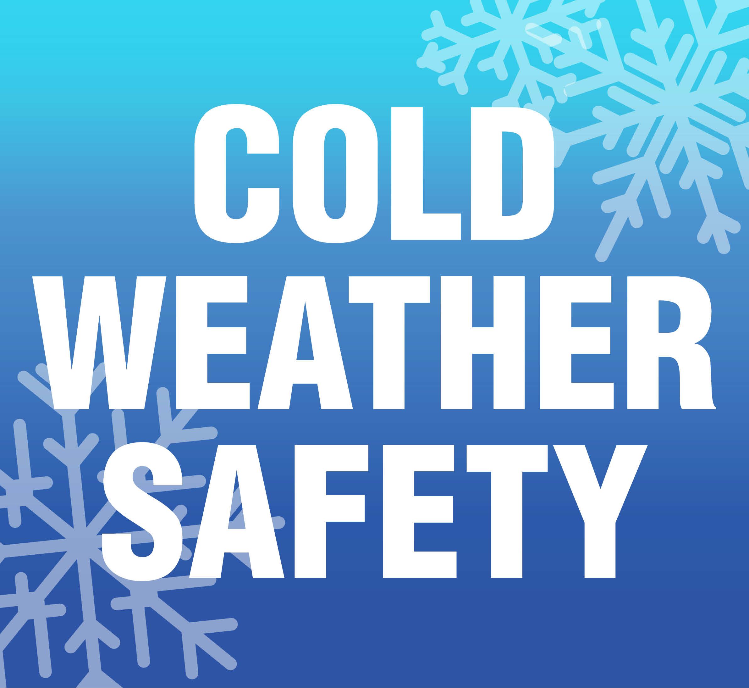 Cold Weather Safety