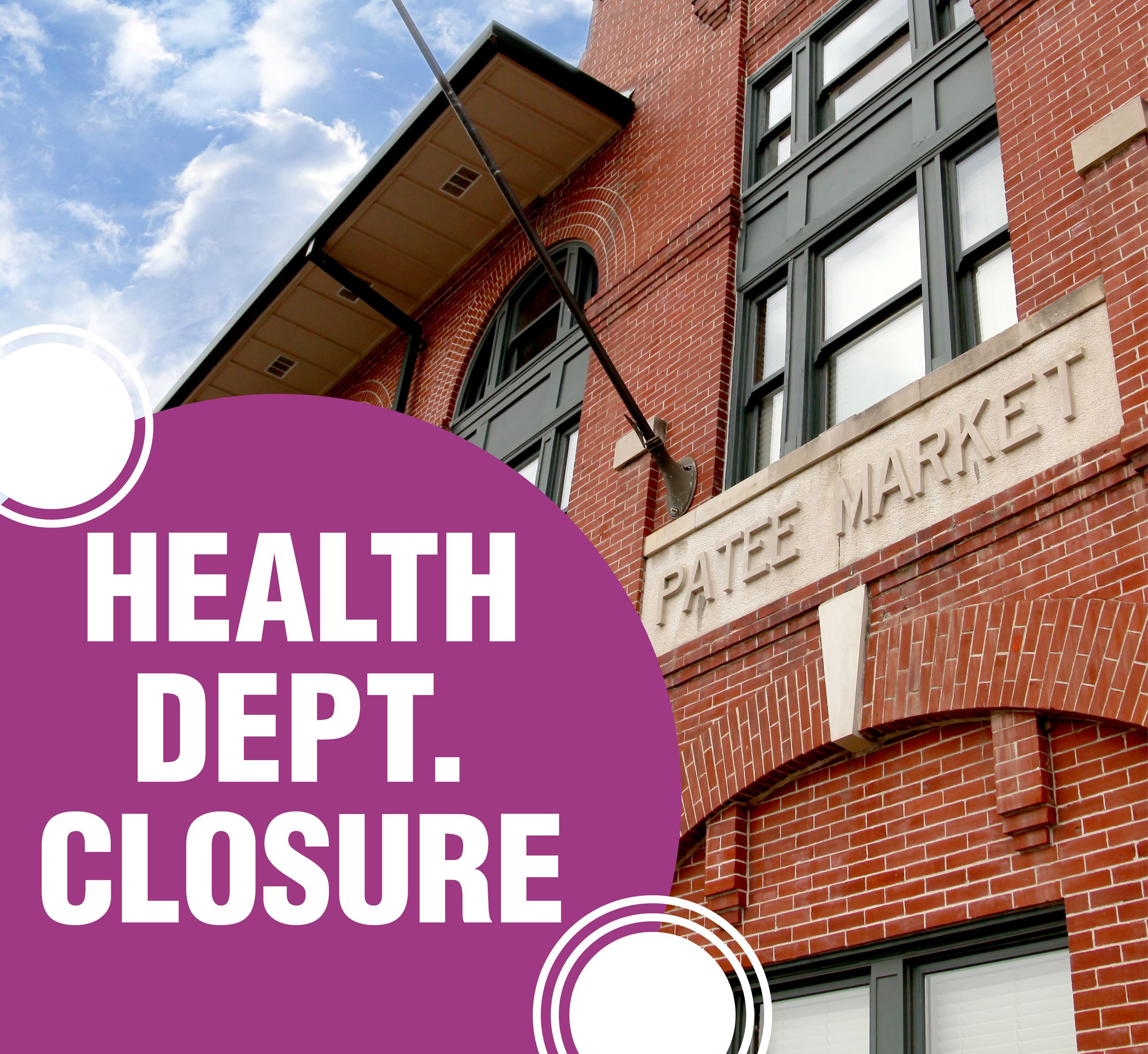 Health Department Closure