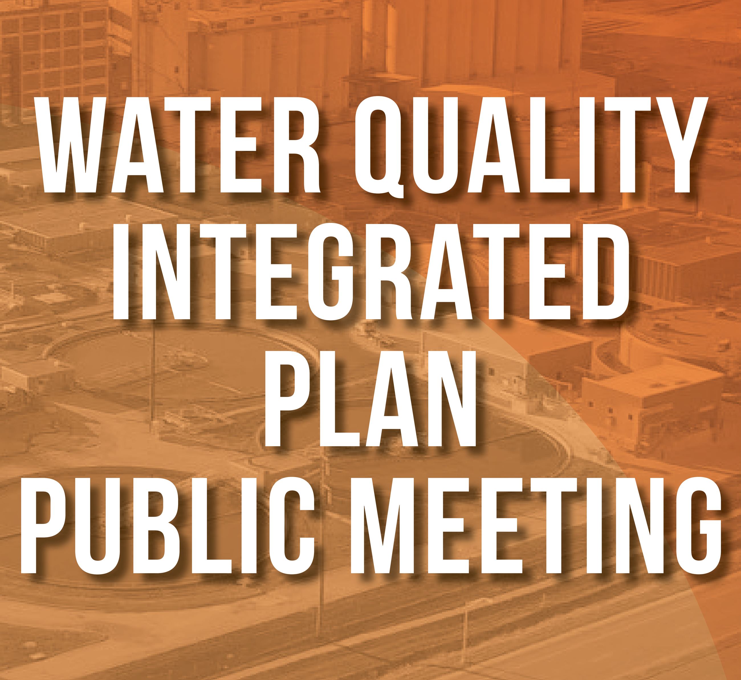 Integrated Plan Public Meeting