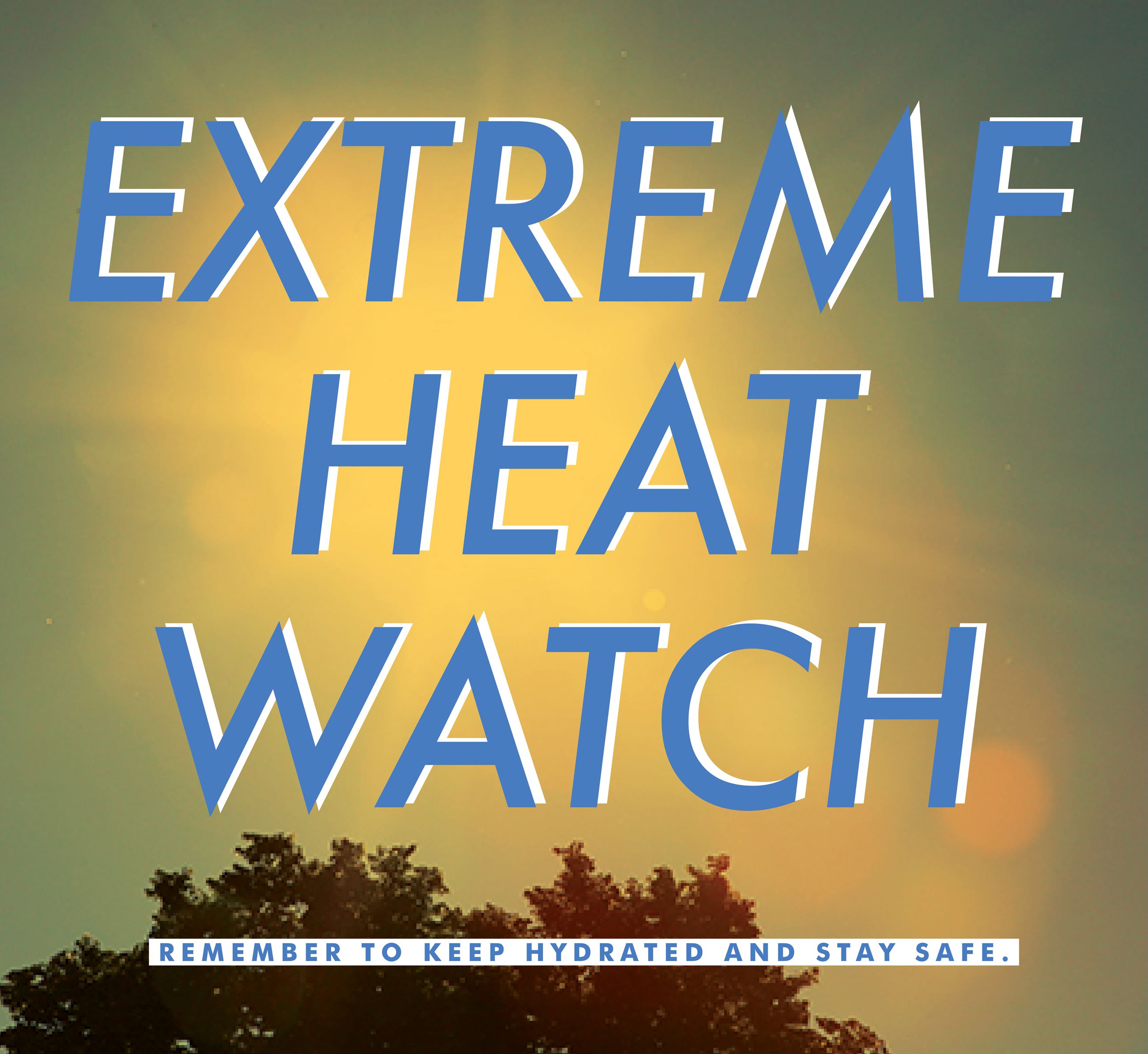 Extreme Heat Watch