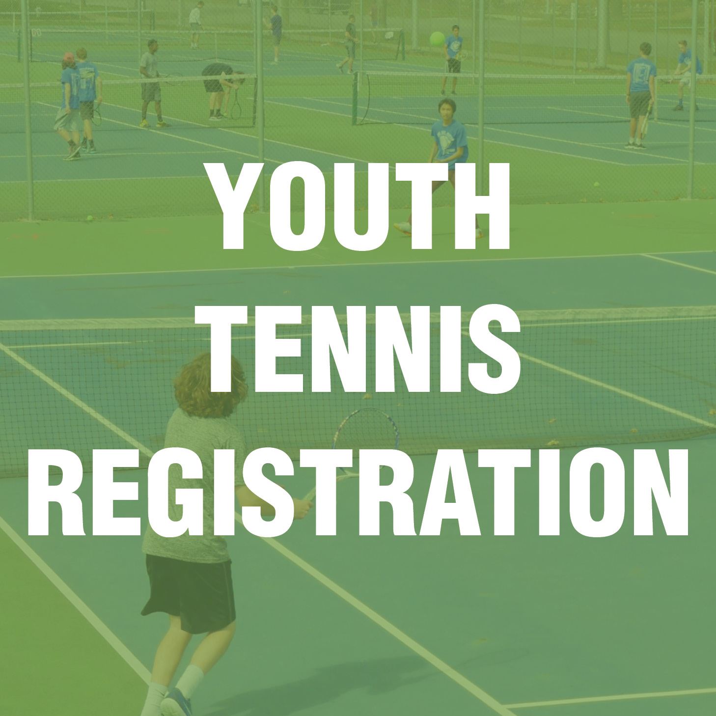Youth Tennis Registration
